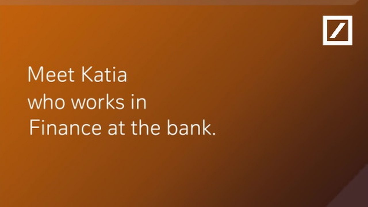 Text: Meet Katia who works in Finance at the bank.